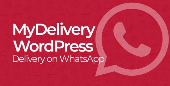 MyDelivery WordPress v1.8.6破解版–在WhatsApp上交付