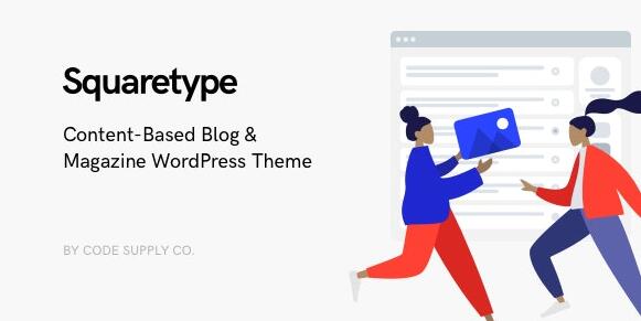Squaretype v3.1.0破解版–现代博客WordPress主题插图