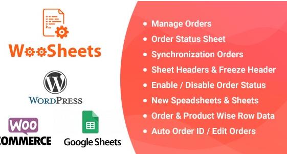 WooSheets v9.2.0（已汉化） –使用Google Spreadsheet管理WooCommerce订单