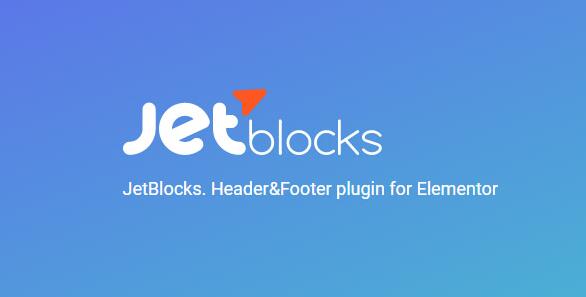 JetBlocks v1.3.19.1 – Elementor的完美页眉和页脚插件