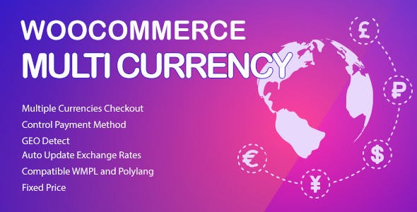 WooCommerce Multi Currency v2.3.11（已汉化） – WooCommerce 货币切换插件