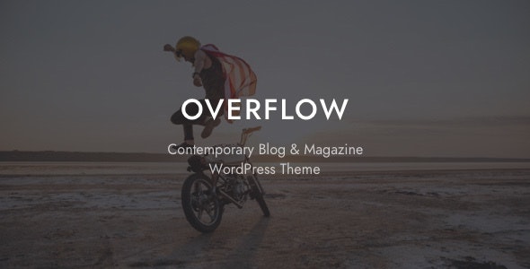 Overflow v1.5.9 – WordPress当代博客和杂志主题插图