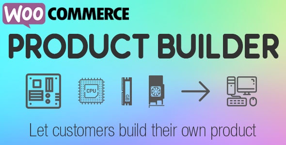 WooCommerce Product Builder v2.3.5 – 自定义 PC 生成器