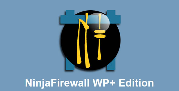 NinjaFirewall v4.4 破解版(已汉化) –  保护 WordPress 的应用程序防火墙