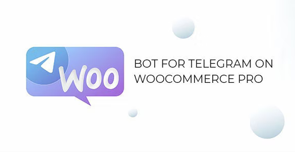 Bot for Telegram on WooCommerce PRO v1.1.2 – WooCommerce 电报机器人插件插图