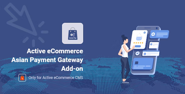 Active eCommerce Asian Payment Gateway add-on v2.0 – 亚洲支付网关插件插图