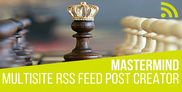 Mastermind Multisite RSS Feed Post Generator v1.5.1 – WordPress 帖子生成器自动博客插件插图