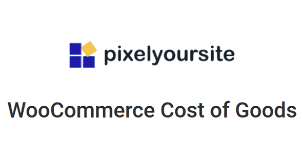 PixelYourSite WooCommerce Cost of Goods v1.0.10 – WooCommerce 商品成本插件