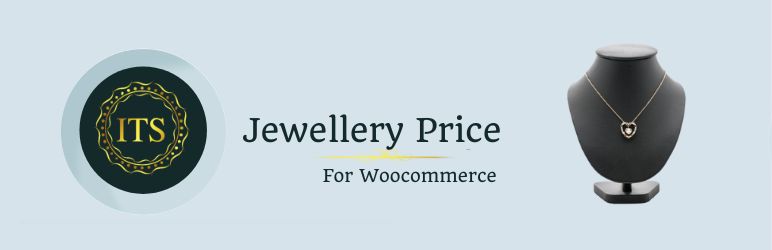 ITS Jewellery Price v2.1.0 – Woocommerce ITS 珠宝价格插件插图