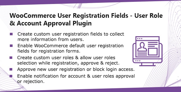 WooCommerce User Registration Plugin: Custom Fields, Validate Login & Customer Roles v1.0.9插图
