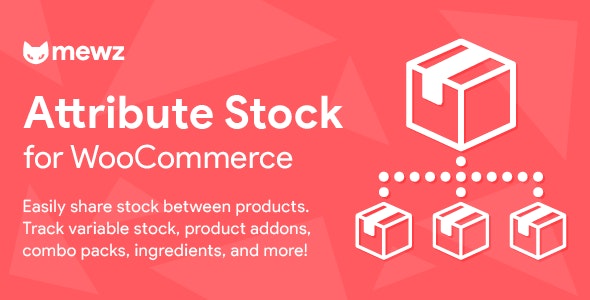 WooCommerce Attribute Stock v1.9.2 – 产品之间的共享库存插图