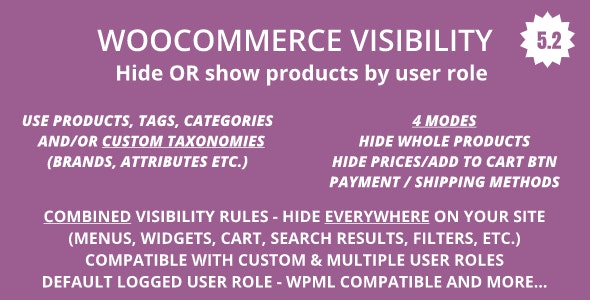 WooCommerce Hide Products, Categories, Prices, Payment and Shipping by User Role Plugin v5.4插图
