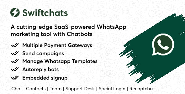Swiftchats v2.3 – 支持 SaaS 的 Whatsapp 营销工具，带有聊天机器人插图