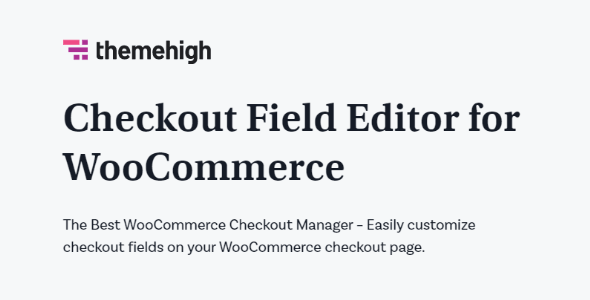 Checkout Field Editor Pro for WooCommerce v3.7.1插图