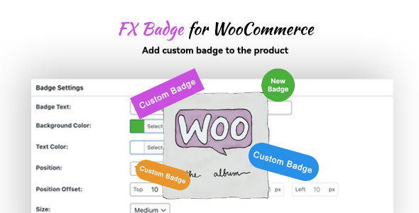 FX Badge v1.0.0 – Custom Badges Management for WooCommerce插图