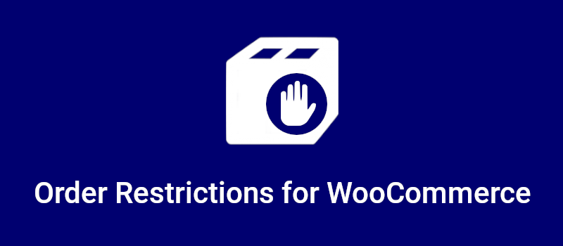 Order Restrictions for WooCommerce v3.3.0插图