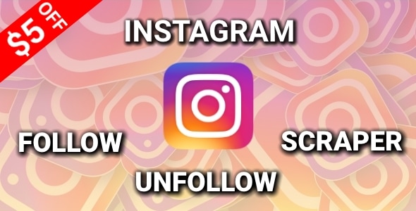 Instagram Auto Follow Unfollow Scraper v3.0.13