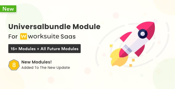 Universal Modules Bundle for Worksuite SAAS v2.0.05